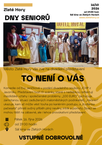 DNY SENIORŮ - TO NENÍ O VÁS