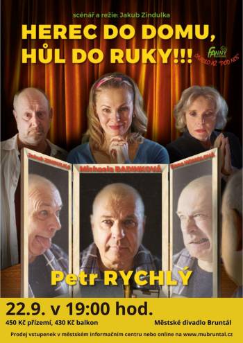 Herec do domu, hůl do ruky!!!
