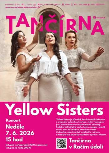 Yellow Sisters v Tančírně