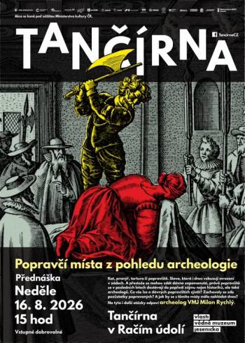 Popravčí místa z pohledu archeologie Přednáška VMJ a Milana Rychlého