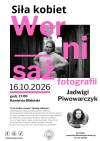 Siła kobiet - wernisaż fotografii Jadwigi Piwowarczyk