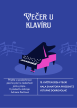 VEČER U KLAVÍRU