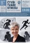 Čtyři tváře stresu - Mgr. Petra Audrlická