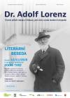 LITERÁRNÍ BESEDA Životní příběh Dr. Adolfa Lorenze, jednoho z otců moderní ortopedie