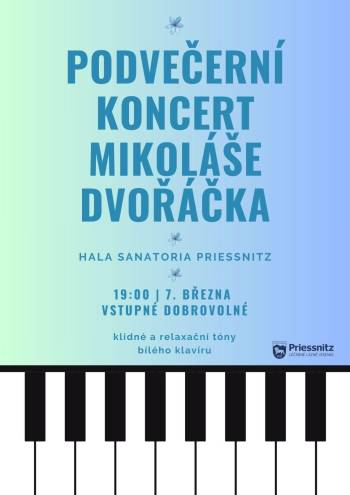 PODVEČERNÍ KONCERT MIKOLÁŠE DVOŘÁČKA
