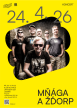MŇÁGA A ŽĎORP (změna místa konání: Klub Mlýnice)