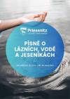 PÍSNĚ O LÁZNÍCH, VODĚ A JESENÍKÁCH