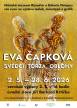 Výstava Evy Čapkové - SVĚDCI, TORZA, OBLOHY