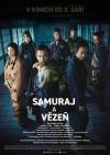 SAMURAJ A VĚZEŇ
