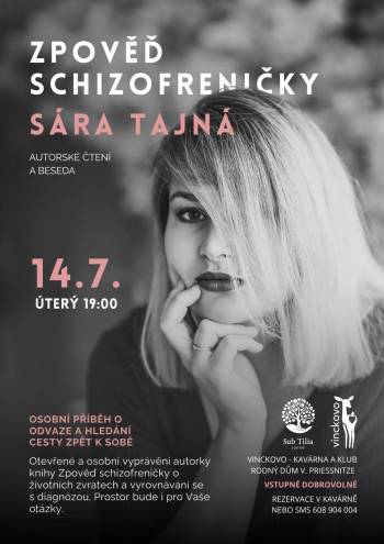Beseda a autorské čtení - Zpověď schizofreničky - Sára Tajná