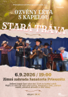 OZVĚNY LÉTA S KAPELOU STARÁ TRÁVA