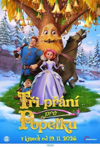 TŘI PŘÁNÍ PRO POPELKU
