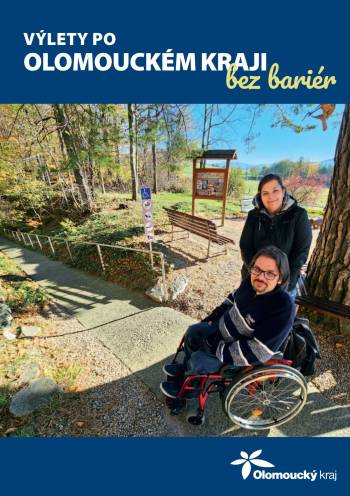 Výlety po Olomouckém kraji bez bariér